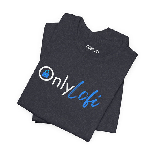 Only Lofi Fans Tee